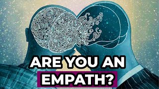 5 Signs You’re an Empath (Part 1)