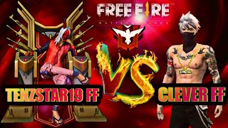 TENZSTAR19 FF VS CLEVER FF 1VS1 CUSTOM GAME PLAY #TenzStar19FF