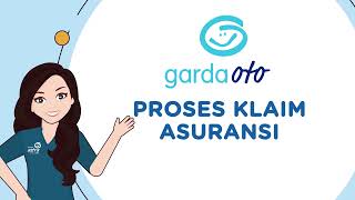 Proses pengajuan klaim di Garda Oto