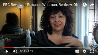 FBC Reviews - Roxanne Whitman, Renfrew, ON