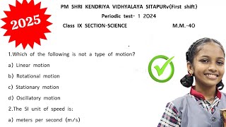Class 9 Science Periodic Test 1 Kv Question Paper Pt 1 Exam For