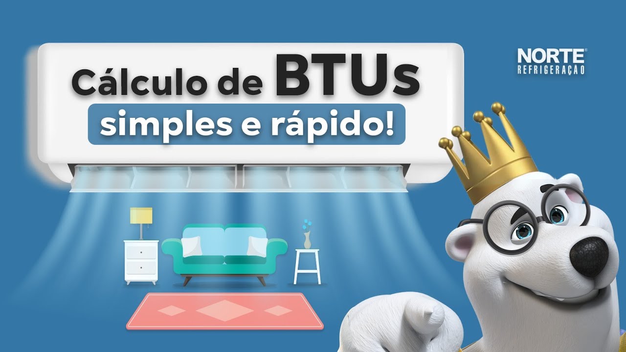 Aprenda O Cálculo De BTUs Do Seu Ar Condicionado De Forma Simples E ...