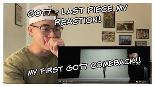 GOT7 - Last Piece MV Reaction! | My first comeback as an Ahgase!