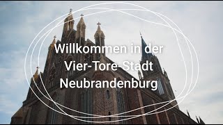 Willkommen in der 4-Tore-Stadt Neubrandenburg