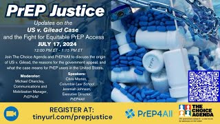 PrEP Justice: Updates on the US v. Gilead case and the fight for equitable PrEP access