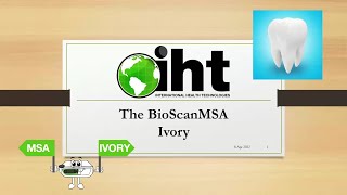 Demonstration of BioScanMSA Ivory