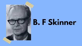 Behaviorism: Watson and Skinner
