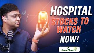 Revealing Top Hospital Stocks to Invest in India! | Vivek Bajaj