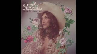 Sierra Ferrell - Made Like That (Official Audio)