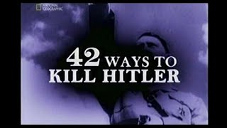 42 Ways to kill Hitler Да убиеш Хитлер 2009