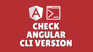 How to check Angular CLI version?