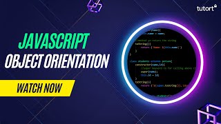 Object-Oriented Programming in JavaScript | Objects in JS | JavaScript Tutorial | Tutort Academy