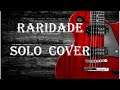 Solo de guitarra do hino Raridade - Anderson Freire