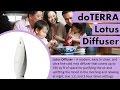 Superb doTERRA Lotus Diffuser Review