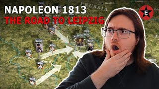 History Student Reacts to Napoleon 1813: The Road to Leipzig by Epic History TV