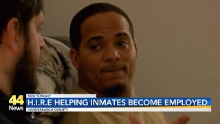 H.I.R.E is helping Indiana inmates prepare for employment when released from prison