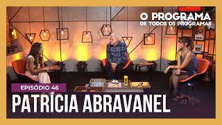 O Programa de Todos os Programas: Patrícia Abravanel é a convidada da semana