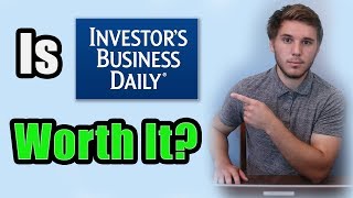 Is Investors Business Daily Worth it? (Comprehensive Review)