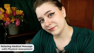 Relaxing Medical Massage (Physical Assessment & Treatment) 🌟 ASMR Soft Spoken Pe