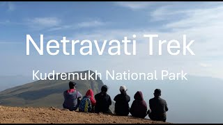 Netravati Trek | Kudremukh National Park | Western Ghat of Karnataka