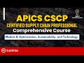 APICS CSCP Final Module 8: Optimization, Sustainability, and Technology (75 min)