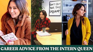 Career Advice From The Intern Queen