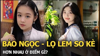 Bảo Ngọc - Lọ Lem so kè: Hơn nhau ở điểm gì?