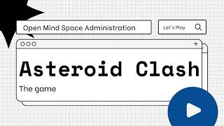 Asteroid Clash Game Demo for NASA Space Apps Challenge