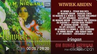 WIWIK ABIDIN OM BUNGA NIRWANA FULL ALBUM