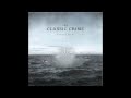The Classic Crime "Heaven and Hell" w/ Lyrics