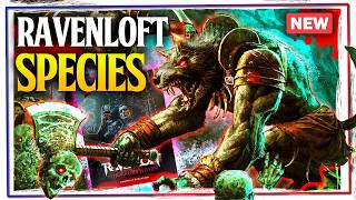 The NEW Ravenloft Species are a Huge Improvement