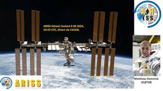 ARISS FM over Europe 06 06 2024