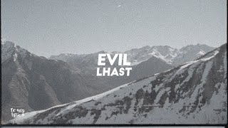 Lhast - EViL [LETRA/LYRICS]