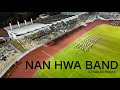 Nan Hwa Band - MIMAC 2024 Field Parade Competition