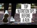 Nutrition tips before a run | Feel better when you run!