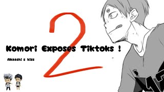 Komori Exposes Tiktoks Part Two !!/ Haikyuu Text Exposed Video