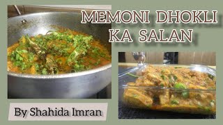 MEMONI DHOKLI KA SALAN - By Shahida Imran