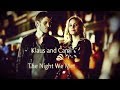 Klaus and Cami: ღThe Night We Metღ