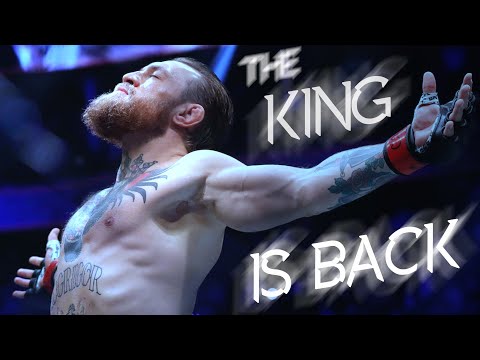 Conor Mcgregor The King Is Back Youtube