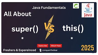 Java this vs super Explained: Unlock Object-Oriented Programming Power | A Complete Tutorial