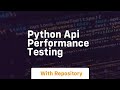 python api performance testing