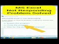 EXCEL NOT RESPONDING PROBLEM SOLVED