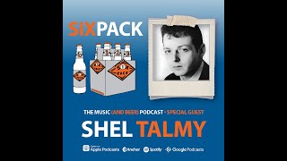 Shel Talmy  - SixPack Interview Jan 2022