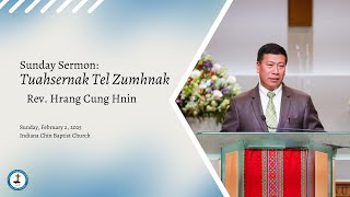 Sermon: Rev. Hrang Cung Hnin || Tuahsernak tel Zumhnak