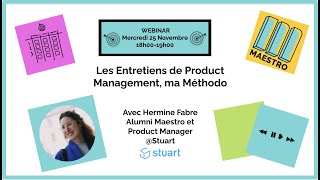 Les Entretiens de Product Management, Hermine Fabre, PM @Stuart - Maestro