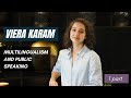 Viera Karam.  Multilingualism and Public Speaking. Part 1.