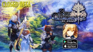 Sin Chronicle: Prologue - CBT Gameplay (Android/IOS)