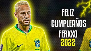 Neymar JR ● Feliz Cumpleaños Ferxxo | Feid ᴴᴰ