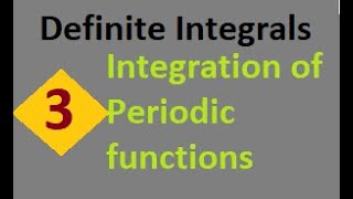 Definite Integrals L3|Integrating Periodic function|Fractional Part function of x|JEE Maths |JEE |