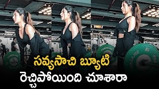 Savya Sachi Fame Nidhhi Agerwal Workouts | Nidhhi Agerwal Gym Videos | Latest Telugu Movie News
